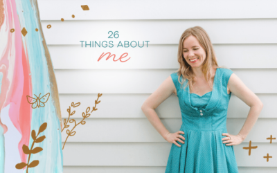 26 Things About Me