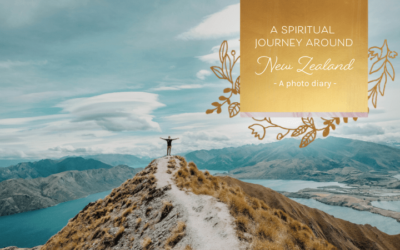 A Spiritual Journey Around New Zealand – A Photo Diary