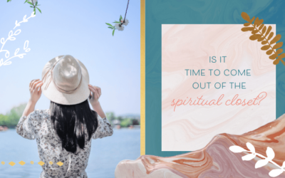 Is It Time to Come Out of the Spiritual Closet?