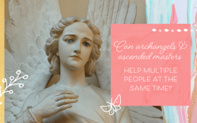 Can Archangels & Ascended Masters Help Multiple People at the Same Time?