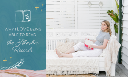 Why I Love Being Able to Read the Akashic Records (and why I recommend others learn how to do it, too)